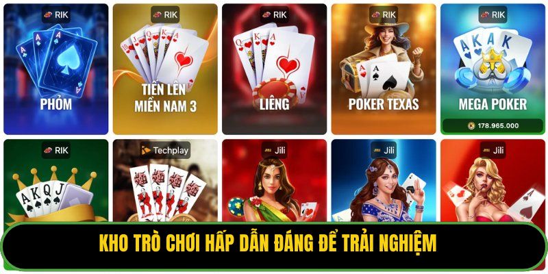 Kho trò chơi hấp dẫn đáng để trải nghiệm